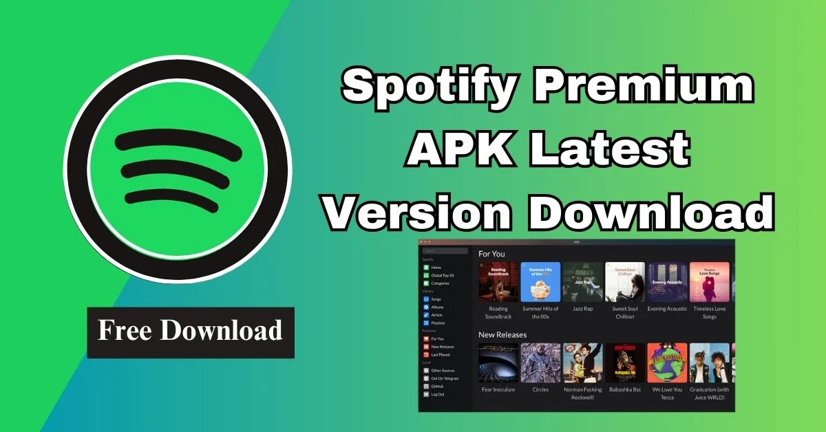 Spotify premium APk, Spotify premium APk, Spotify Latest version free download, Updated Spotify Premium APK, Spotify APK New Version, Spotify APK Latest Release, Spotify Premium latest version